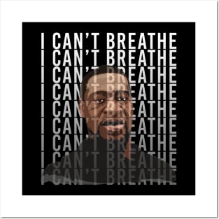 I Can't Breathe Justice For Floyd BLM Black Lives Matter Protest Posters and Art